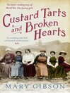 Cover image for Custard Tarts and Broken Hearts